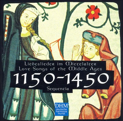 Century Classics, 1150-1450: Love Songs of the Middle Ages