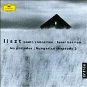 Liszt: Piano Concertos; Les Préludes; Hungarian Rhapsody No. 2