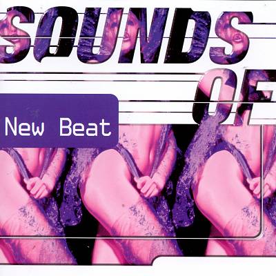 Sounds of New Beat