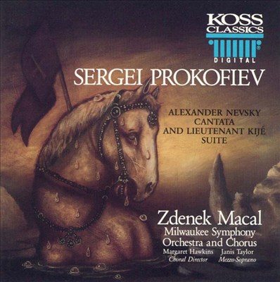 Prokofiev: Alexander Nevsky/Lt. Kijé