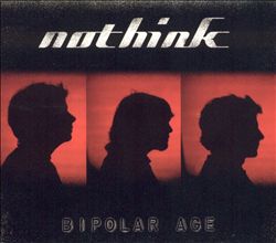 lataa albumi Nothink - Bipolar Age