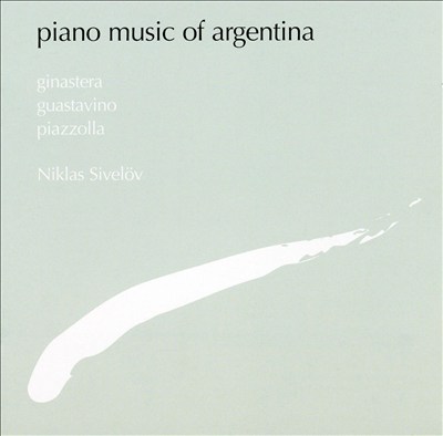 Piano Music of Argentina