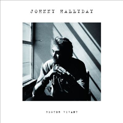 Johnny Hallyday: albums, songs, playlists