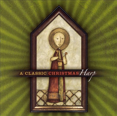 A Classic Christmas: Harp
