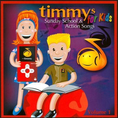Timmys Sunday School & Action Songs For Kids, Vol. 1