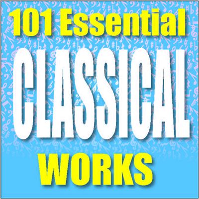 101 Essential Classical Works