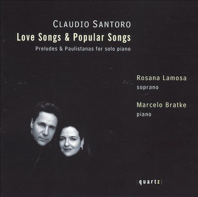 Santoro: Love Songs & Popular Songs