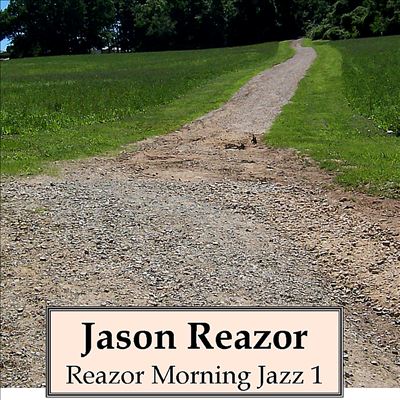 Reazor Morning Jazz, Vol. 1