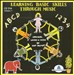 Learning Basic Skills Through Music, Vol. 1