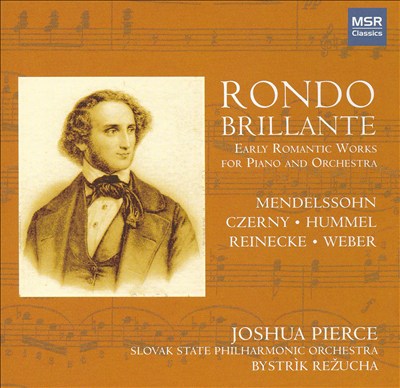 Rondo Brillante: Early Romantic Works for Piano and Orchestra