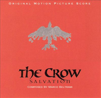 The Crow: Salvation [Score]