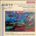 Alwyn: Symphony No. 5 "Hydriotaphia"; Sinfonietta for Strings; Piano Concerto No. 2