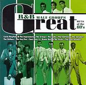 The K-Tel Presents Greatest Male R&B Groups: The 60's
