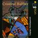 Cristobal Halffter: String Quartets Nos. 1, 2 & 7