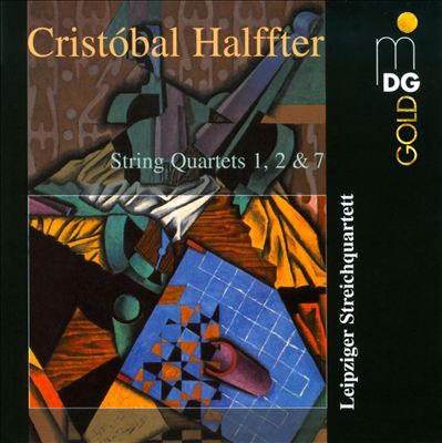 Cristobal Halffter: String Quartets Nos. 1, 2 & 7