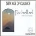 New Age of Classics: Pachelbel
