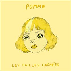 ladda ner album Pomme - Les Failles Cachées