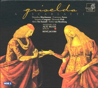 A. Scarlatti: Griselda