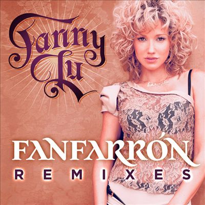 Fanfarrón [Remixes]
