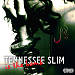 Tennessee Slim Is the Bomb