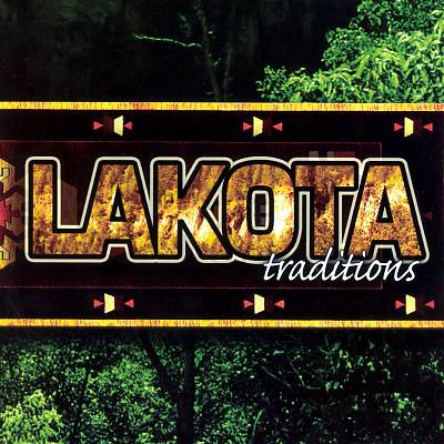 Lakota Traditions