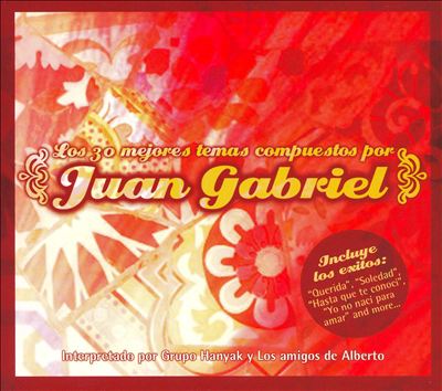 30 Exitos de Juan Gabriel