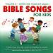 Bible Songs for Kids, Vol. 3