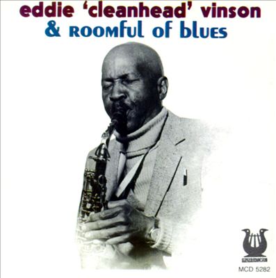 Eddie "Cleanhead" Vinson & Roomful of Blues