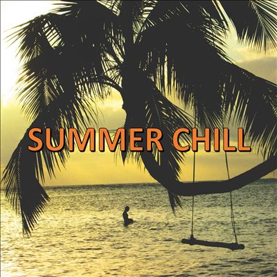 Summer Chill [Universal] [2020]