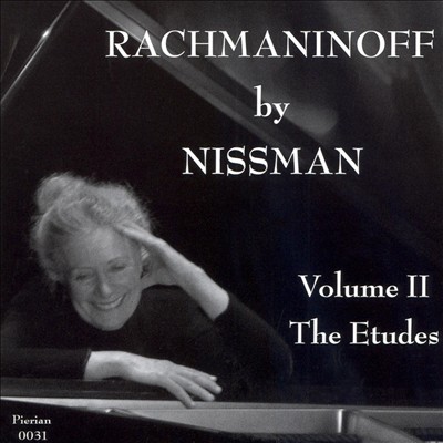 Rachmaninoff by Nissman, Vol. 2: The Etudes