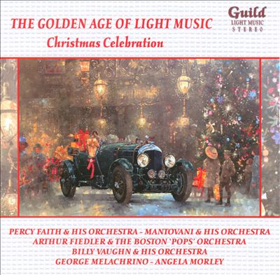 The Golden Age of Light Music: Christmas Celebration