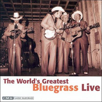 World's Greatest Bluegrass Live