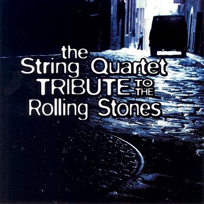 The String Quartet Tribute to the Rolling Stones