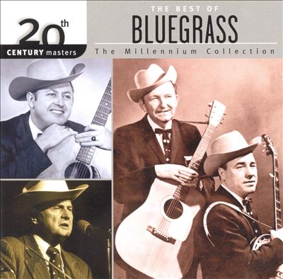 20th Century Masters - The Millennium Collection: Best of Bluegrass
