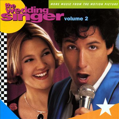 Wedding Singer, Vol. 2 [Original Soundtrack]