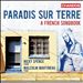 Paradis Sur Terre: A French Songbook