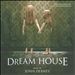 Dream House [Original Score]