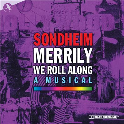 Merrily We Roll Along [1992 Leicester Haymarket Theatre Cast] [Complete]