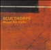 Sculthorpe: Music for Cello