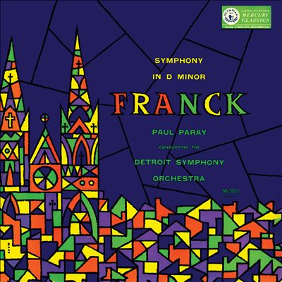 Franck: Symphony in D minor [Mono]
