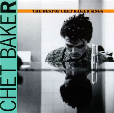 The Best of Chet Baker Sings