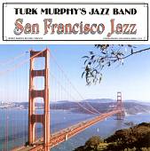 Turk Murphy's San Francisco Jazz Band