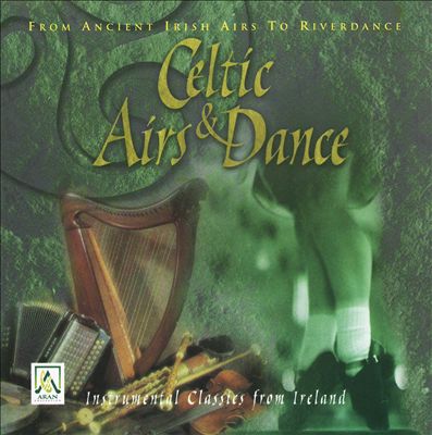 Celtic Airs and Dance