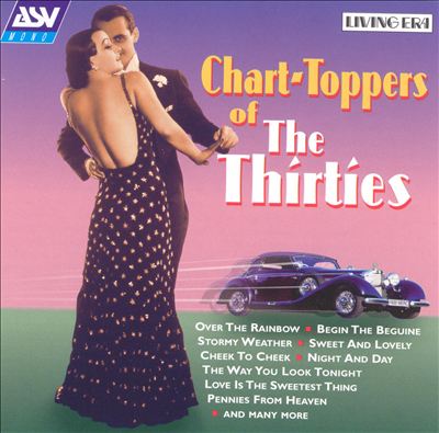 Chart-Toppers of the Thirties