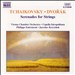 Tchaikovsky & Dvorak: Serenades for Strings
