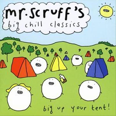 Mr. Scruff's Big Chill Classics