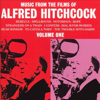 Music from the films of Alfred Hitchcock, Vol. 1