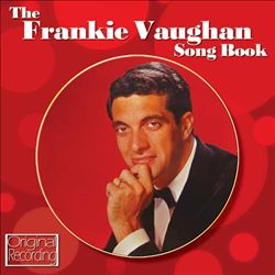 ladda ner album Download Frankie Vaughan - The Frankie Vaughan Song Book album