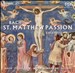 Bach: St. Matthew Passion (Excerpts)