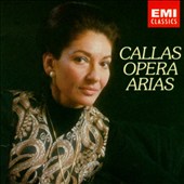 Callas Sings Opera Arias